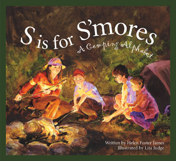 S is for S'Mores by Helen Foster James 